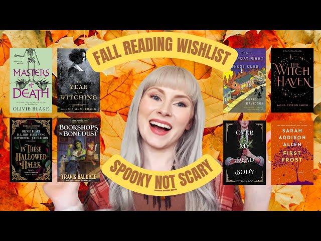 Autumn Reading Wishlist | 20+ Books Perfect for Fall | Spooky + Cozy NOT Scary