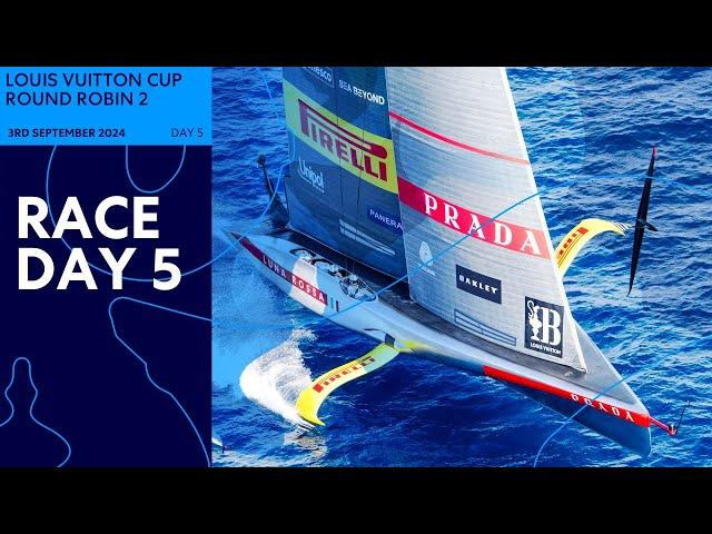 Louis Vuitton Cup - Day 5 | Round Robins - LIVE