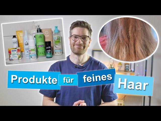 Produkte für feines Haar