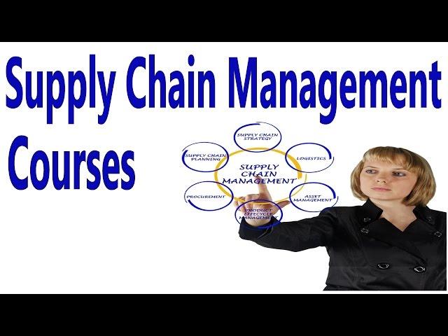 Supply Chain Management Courses