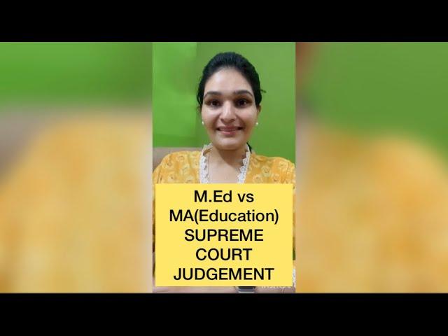 M.Ed Vs MA( Education)!! Which degree is better?? SUPREME COURT JUDGEMENT #ugcnet #ugcneteducation