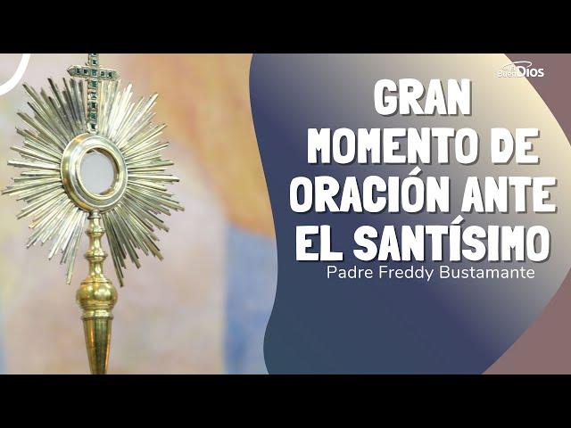 Gran momento de Oración Ante el Santísimo - El Buen Dios #deus #dios #orações #oração #oracion