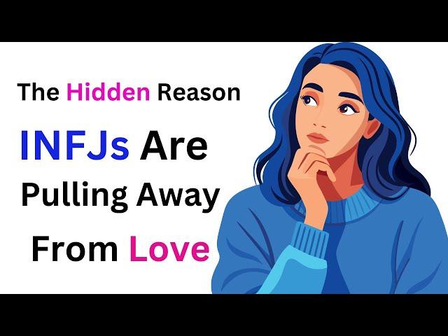 It’s Not by Coincidence: Why INFJs Are Becoming More Emotionally Detached in Their Relationships