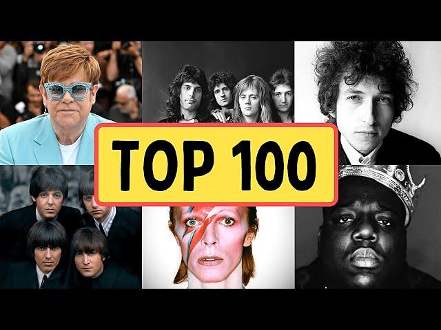 Top 100 Greatest Songs of All Time