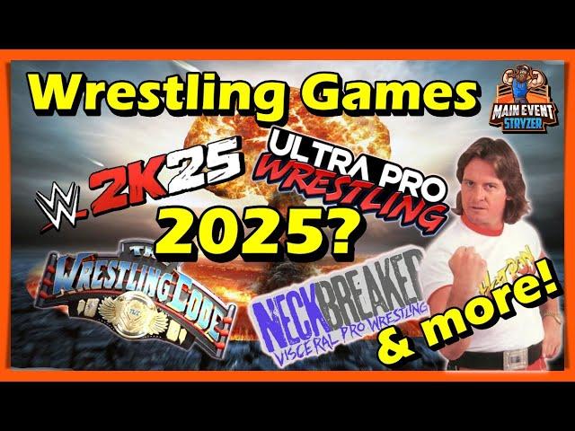 2025 Wrestling games!