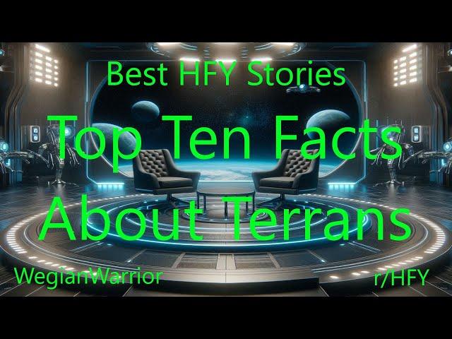 Best HFY Stories: Top Ten Facts About Terrans