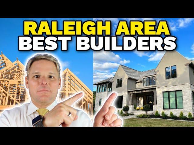 20 Best Builders in the Raleigh NC area