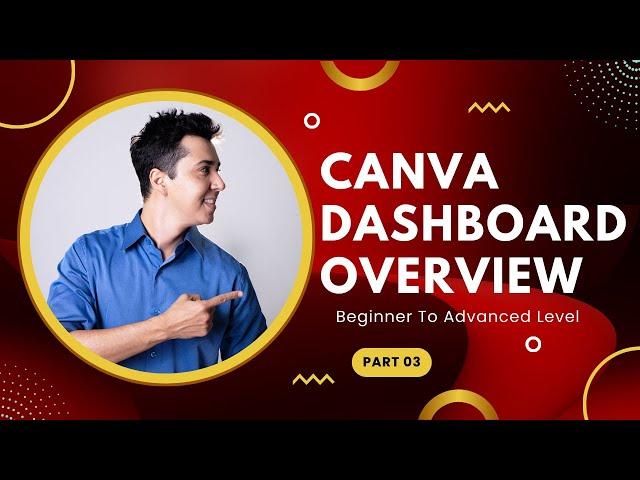 Canvas Dashboard Overview | Canva Course FREE in Hindi by KST Learning | #canvacourse