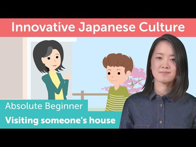 How to Visit Someone's House | Innovative Japanese Culture