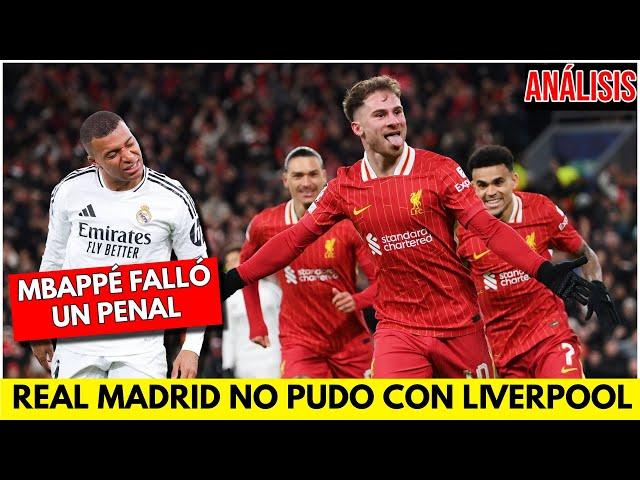 REAL MADRID cayó ante el LIVERPOOL con un MBAPPÉ DESDIBUJADO | Champions League