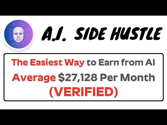 AI Side Hustle Review Bonus - The Easiest Way to Earn from AI