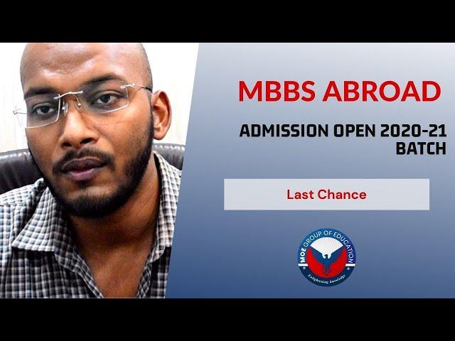 Last chance - Admission open for MBBS Abroad 2020-21 January Batch