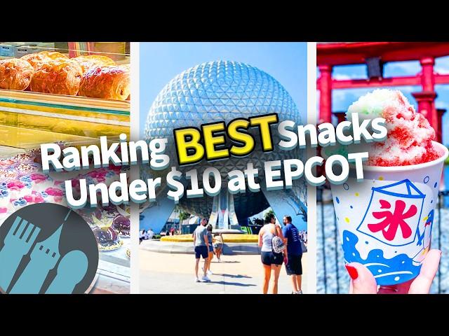 Ranking the BEST Snacks Under $10 at EPCOT