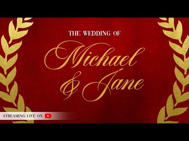 THE WEDDING OF MICHAEL & JANE | Marpe Assembly