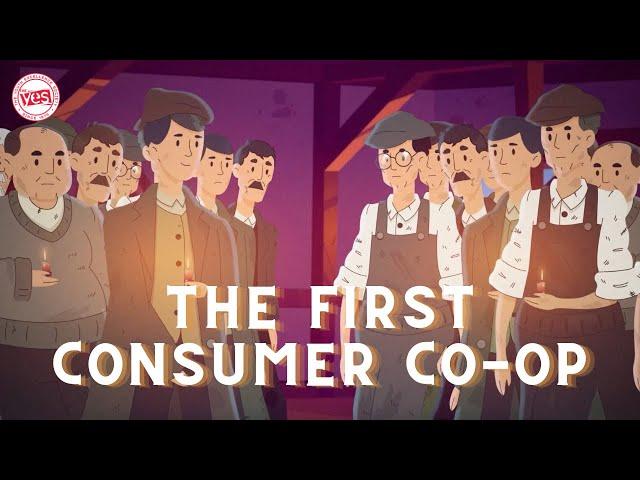 The First Consumer Co-op: The True Story of the Rochdale Pioneers