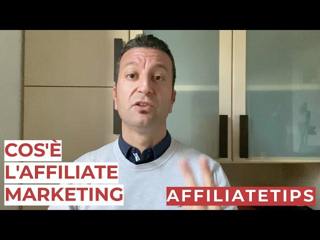 Affiliate Marketing: cos'è e come funziona