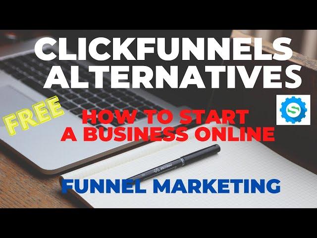 CLICKFUNNELS ALTERNATIVES - How to start a business online - SYSTEME.IO training courses english