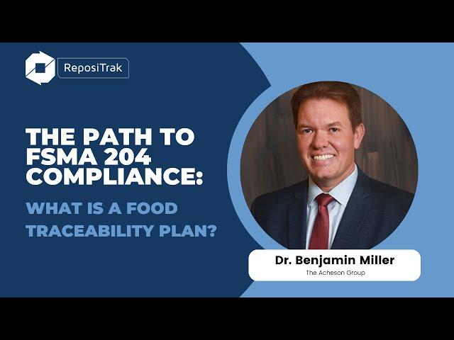 The Path to FSMA 204 Compliance  What is a Food Traceability Plan