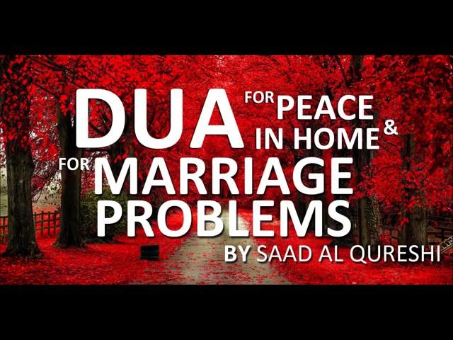 This Dua Will Solve All Your Family & Marriage Problems  Insha Allah ᴴᴰ