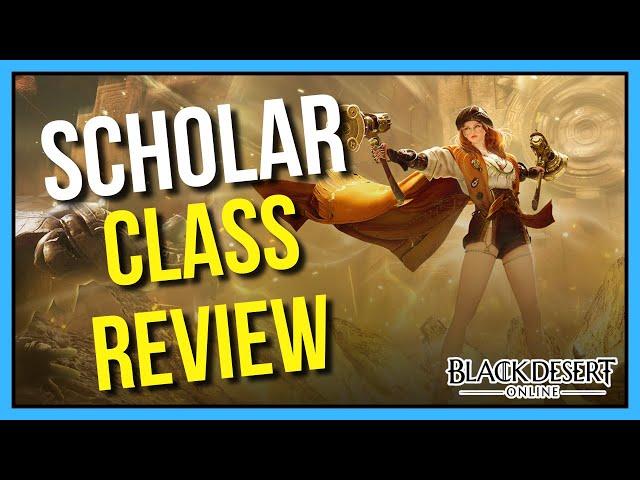 Should You Main Scholar? - Black Desert Online Class Review