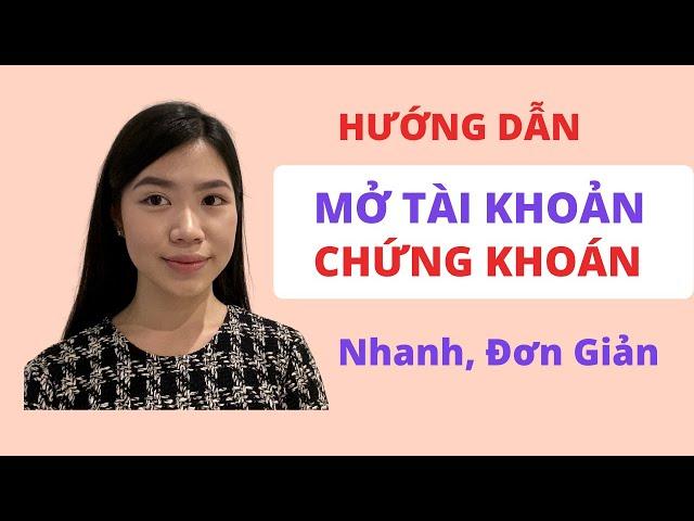 Huớng dẫn mở tài khoản chứng khoán cho Beginners | Định nghĩa cơ bản về chứng khoán