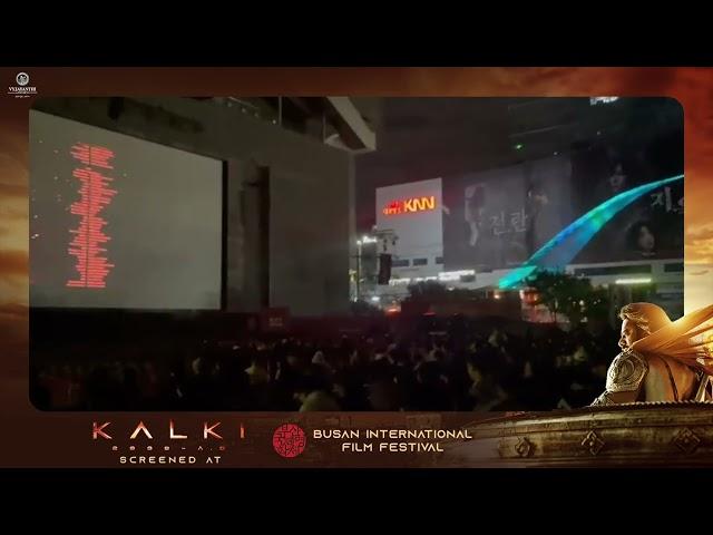 Standing Ovation for Kalki 2898 AD at Busan International Film Festival | Vyjayathi Movies