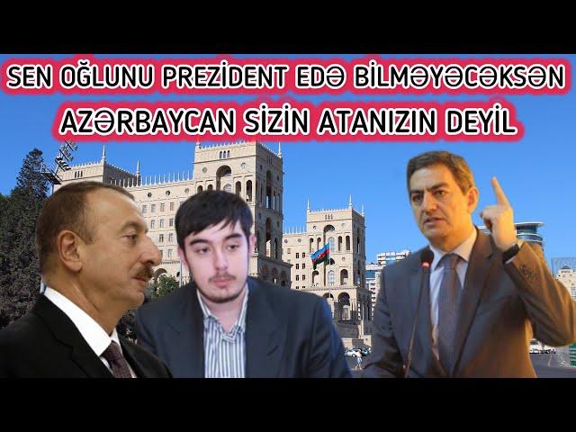 İlham Əliyev oğlunu prezident etmək istəyir - Arzusu ürəyində qalacaq #paylaşın