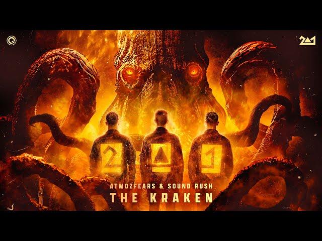 Atmozfears & Sound Rush - The Kraken | Q-dance Records