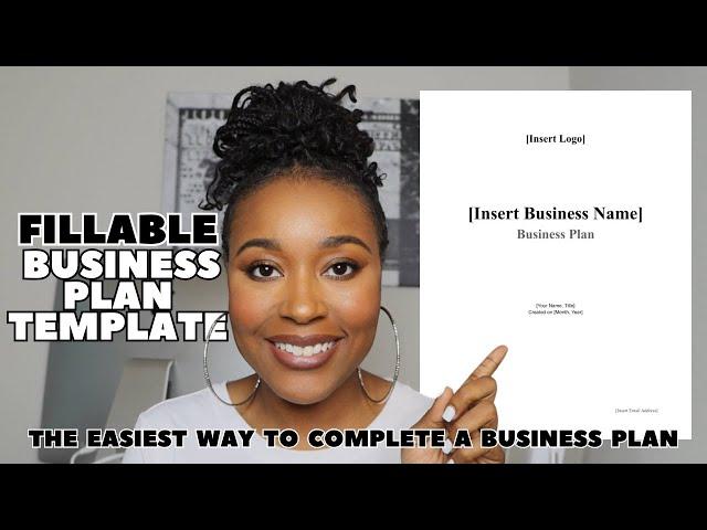 HOW TO WRITE A BUSINESS PLAN STEP BY STEP + FILL IN THE BLANK BUSINESS PLAN TEMPLATE