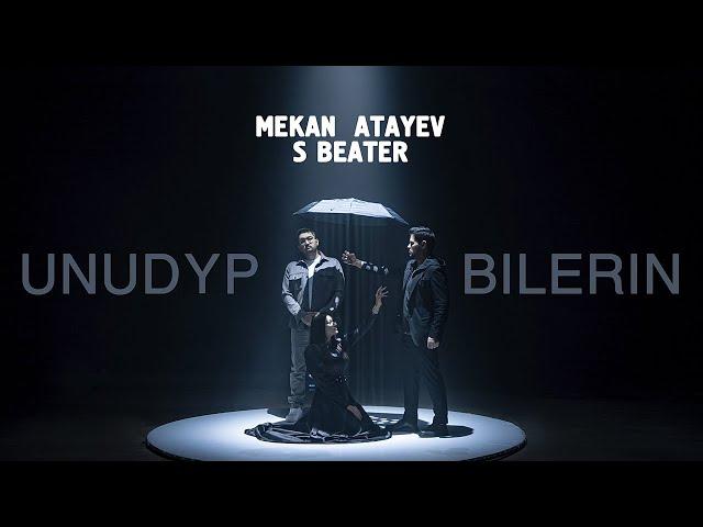 Mekan Atayew ft. S Beater - Unudyp Bilerin • 4K Video (ULTRA HD)