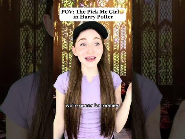 POV: The Pick Me Girl in Harry Potter 