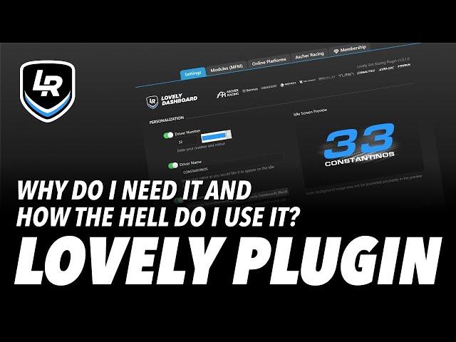 Lovely Plugin - Everything you need to know about the new Simhub Plugin (Short Version)