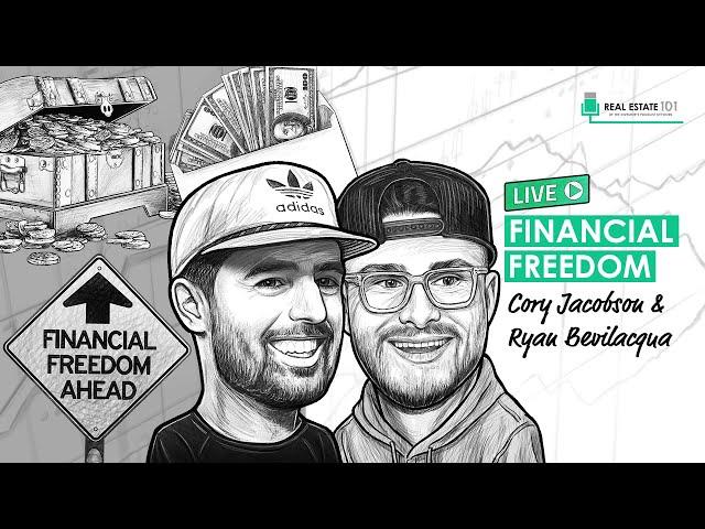 Financial Freedom (FIRE) w/ Cory Jacobson and Ryan Bevilacqua (REI113)