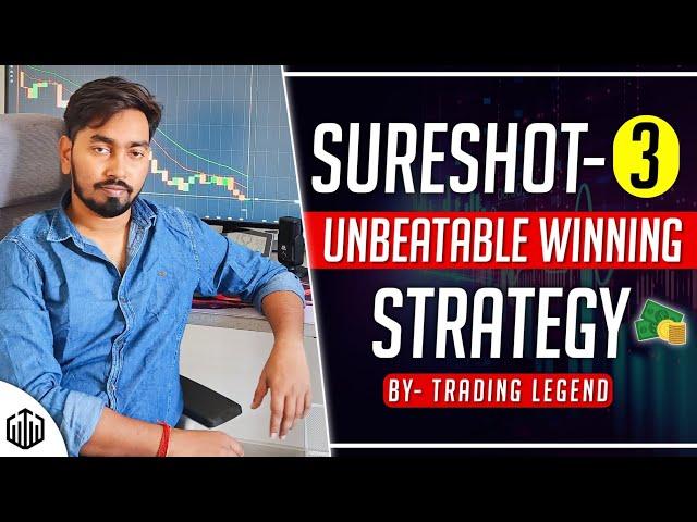 My favorite winning Sureshot Strategy I Never loss winning Strategy by Trading legend I 100% WIN