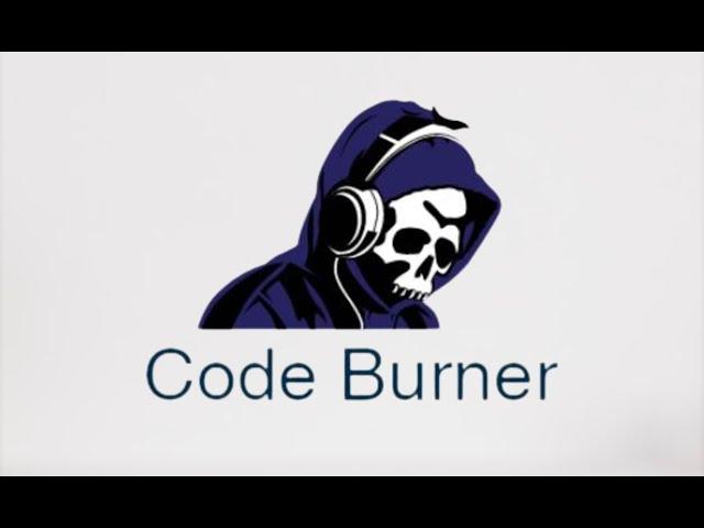 Intro Code Burner (A Tutorial Channel)