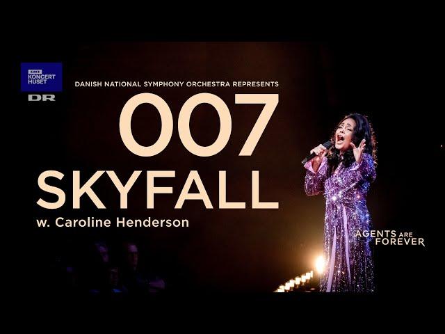 Skyfall // The Danish National Symphony Orchestra feat. Caroline Henderson (Live)