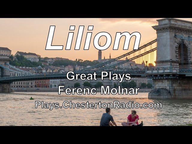 Liliom - Great Plays - Ferenc Molnar