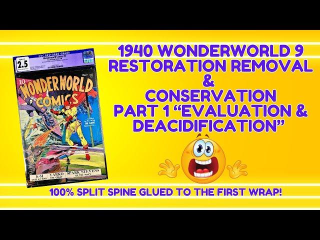 "Restoring a Rare 1940 Wonderworld 9 Comic Book! Slab Removal, Inspection & De-Acidification" Part 1