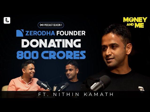 Money & Me ft. Nithin Kamath @zerodhaonline