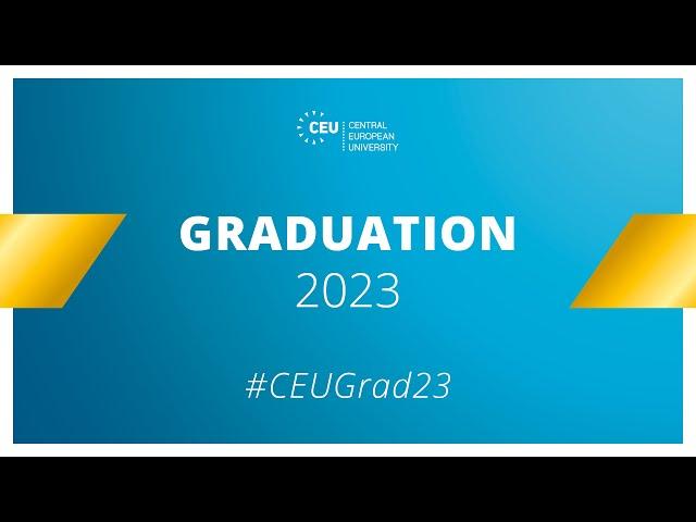 CEU Graduation Ceremony 2023