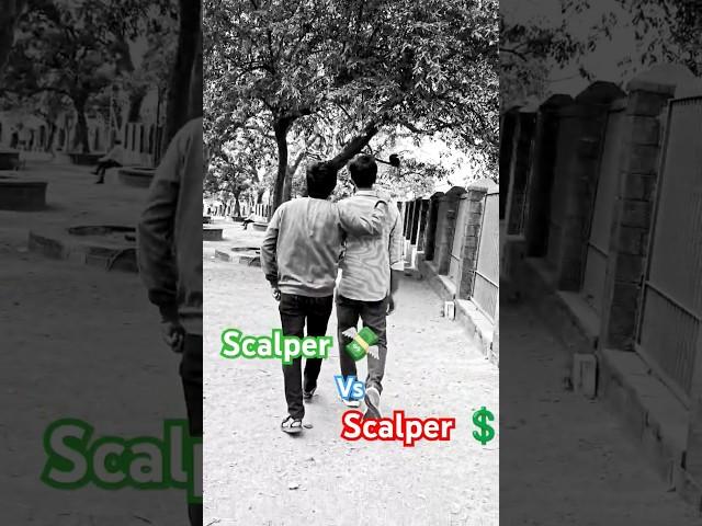 Scalpervs Scalper #scalper #scalpers #trading #trader #optionstrading #shorts #viralvideo