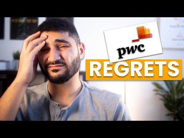 My Biggest PwC Mistakes (avoid making the same mistakes I did...)