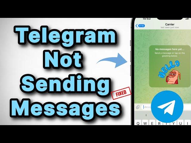 Telegram Not Sending Messages in iPhone: Fix