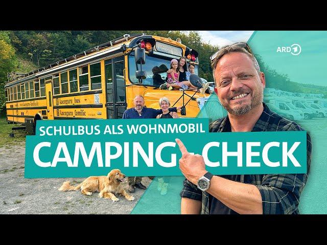 Camping-Check: Schulbus als Wohnmobil, Fahrrad-Wohnwagen und Bulli-Camper | ARD Reisen