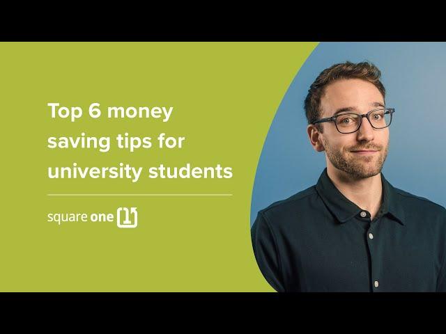 6 Money Saving Tips for College and University Students