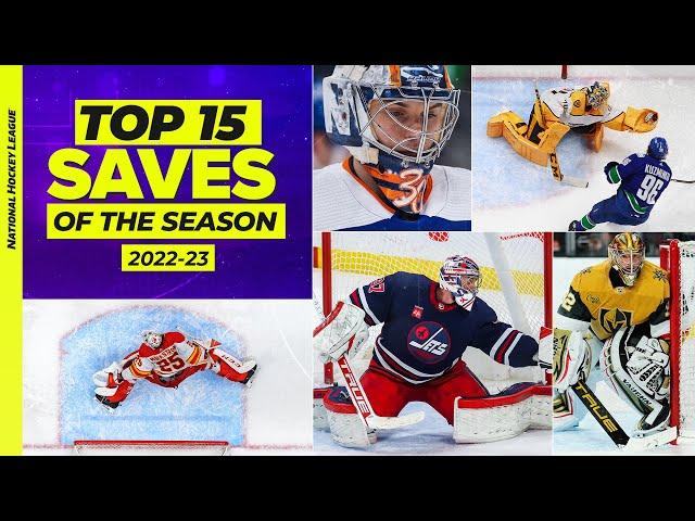 Top 15 Saves of the 2022-23 NHL Regular Season