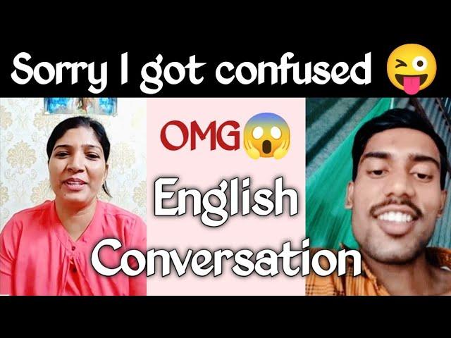 Sorry I got confused  English Conversation ️ @EnglishCornerByMansi