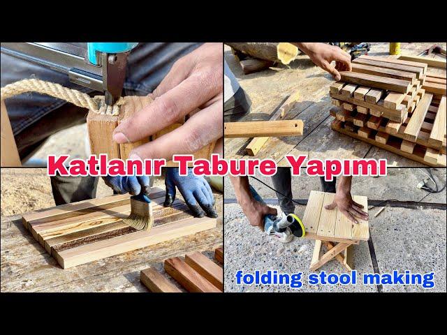 Katlanır Tabure Yapımı-  Daha Önce Kimse Anlatmadı Bunları  ~ Folding Stool Making