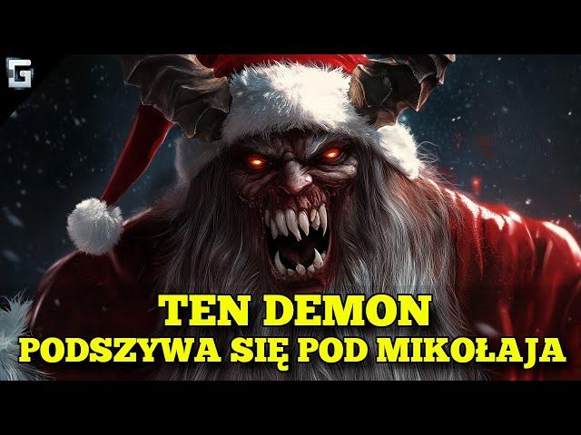 Jaki Demon Podszywa się pod Mikołaja?