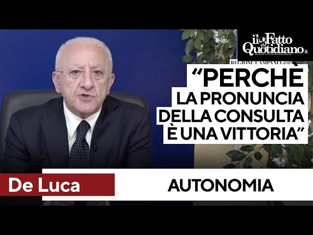 Autonomia differenziata, De Luca legge la pronuncia della Consulta e commenta così